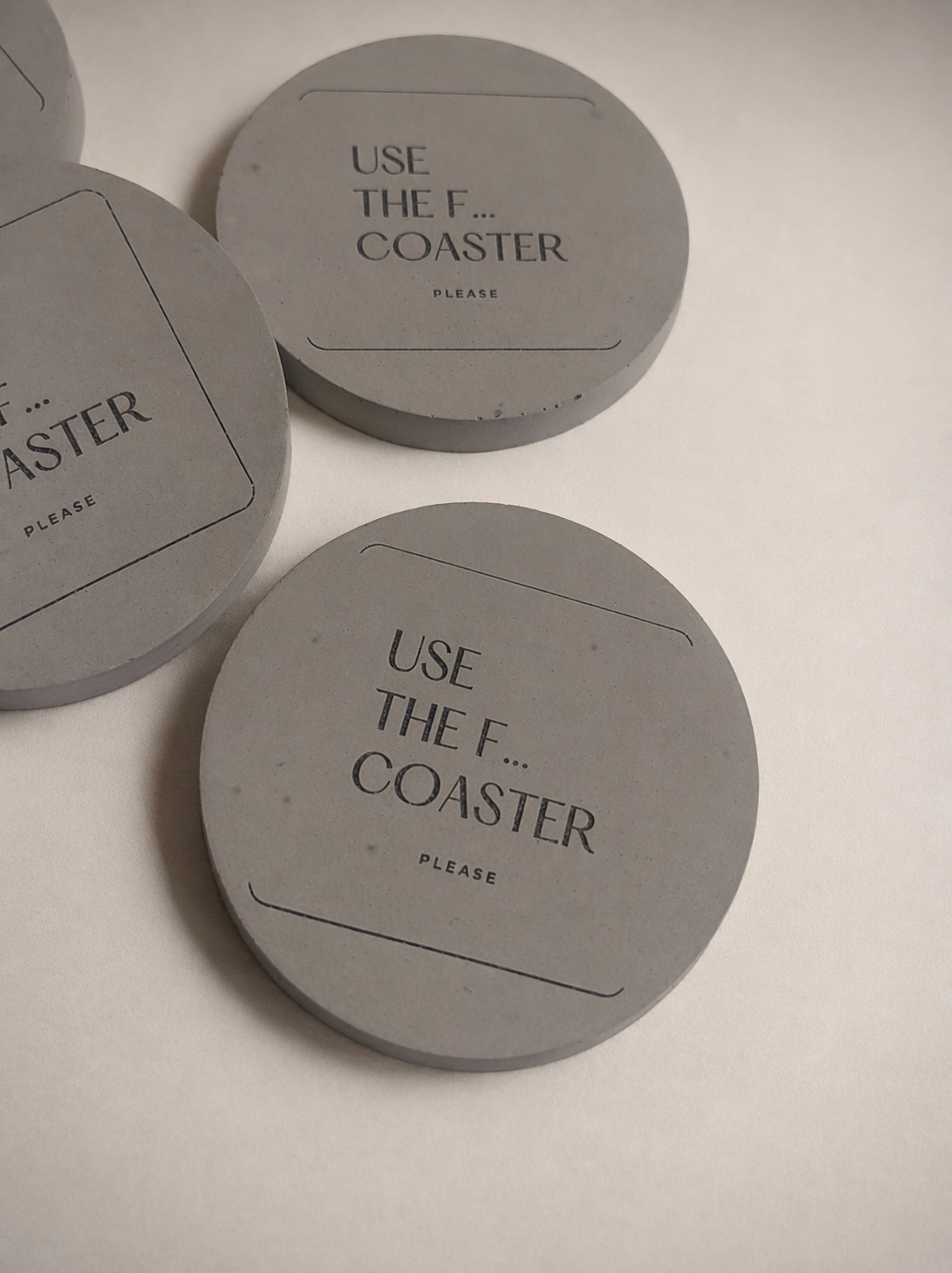 Use the F… Coaster please